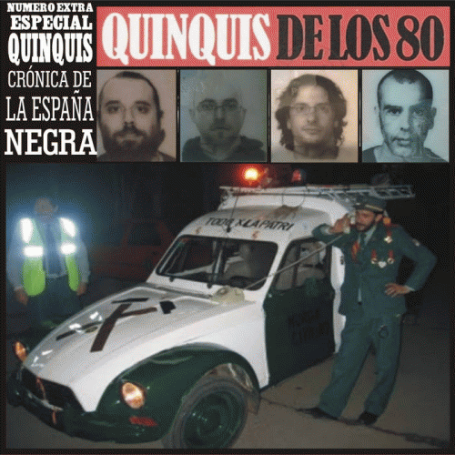 El Kaso Urkijo : Quinquis de los 80